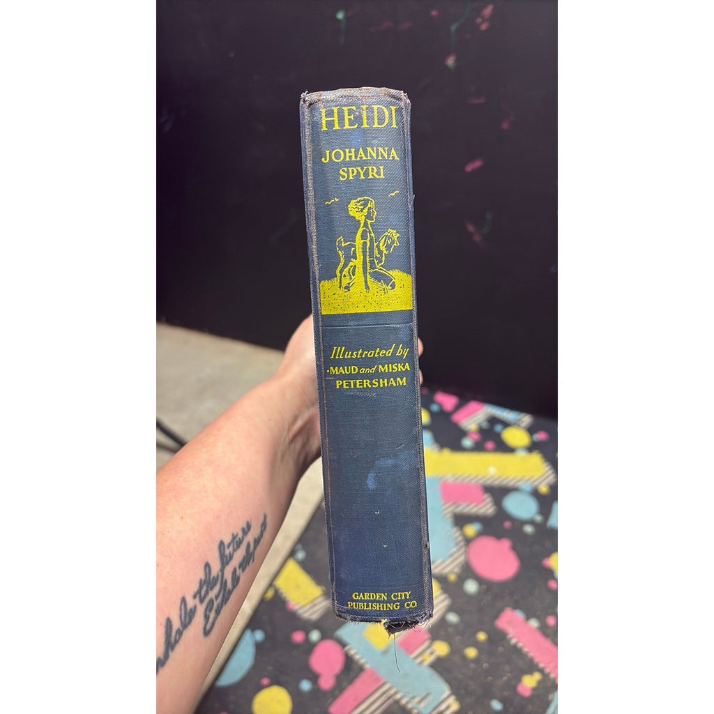Heidi by Johanna Spyri Art By Maud & Miska Petersham Garden City 1932 VTG Book